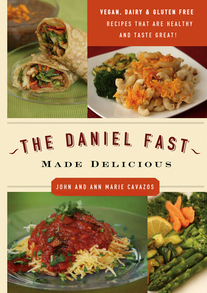 The Daniel Fast Made Delicious - Re-vived
