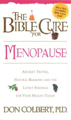 The Bible Cure For Menopause - Re-vived