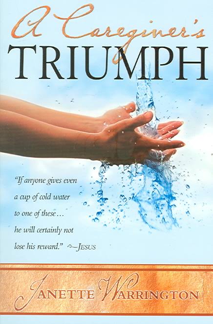 A Caregiver's Triumph