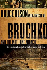 Bruchko And The Motilone Miracle