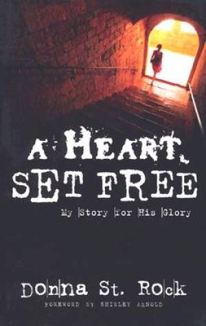 A Heart Set Free