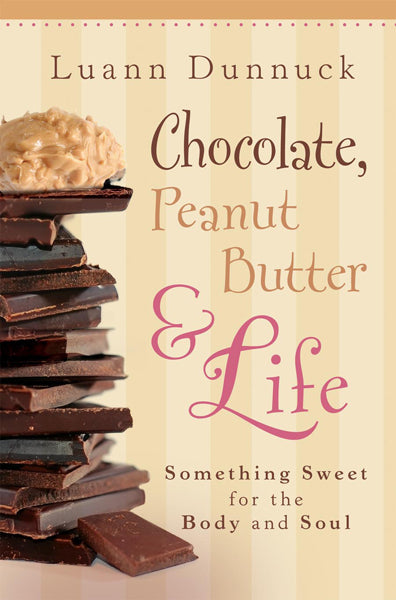 Chocolate, Peanut Butter & Life - Re-vived