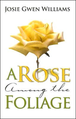 A Rose Among The Foliage