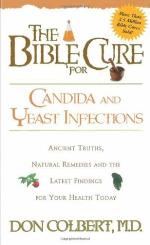 The Bible Cure For Candida And Yeast Infections - Re-vived