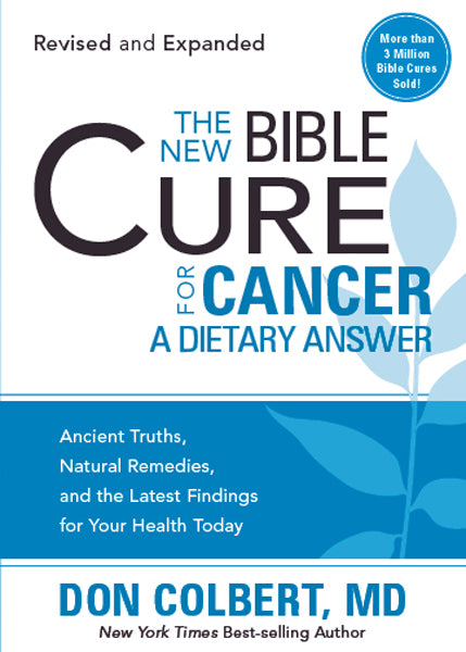 The New Bible Cure For Cancer - Re-vived
