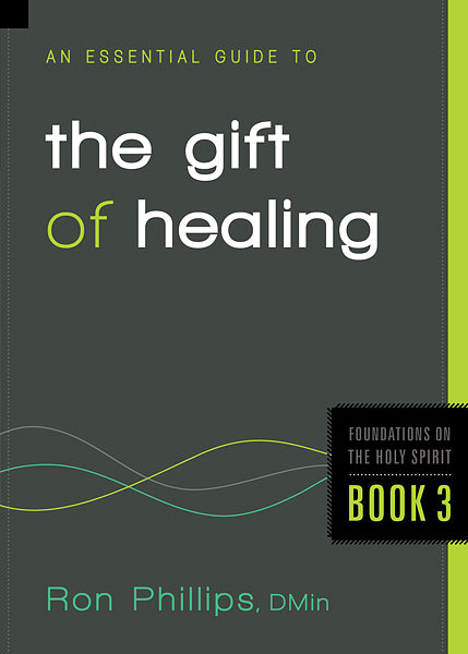 An Essential Guide To The Gift Of Healing - Re-vived