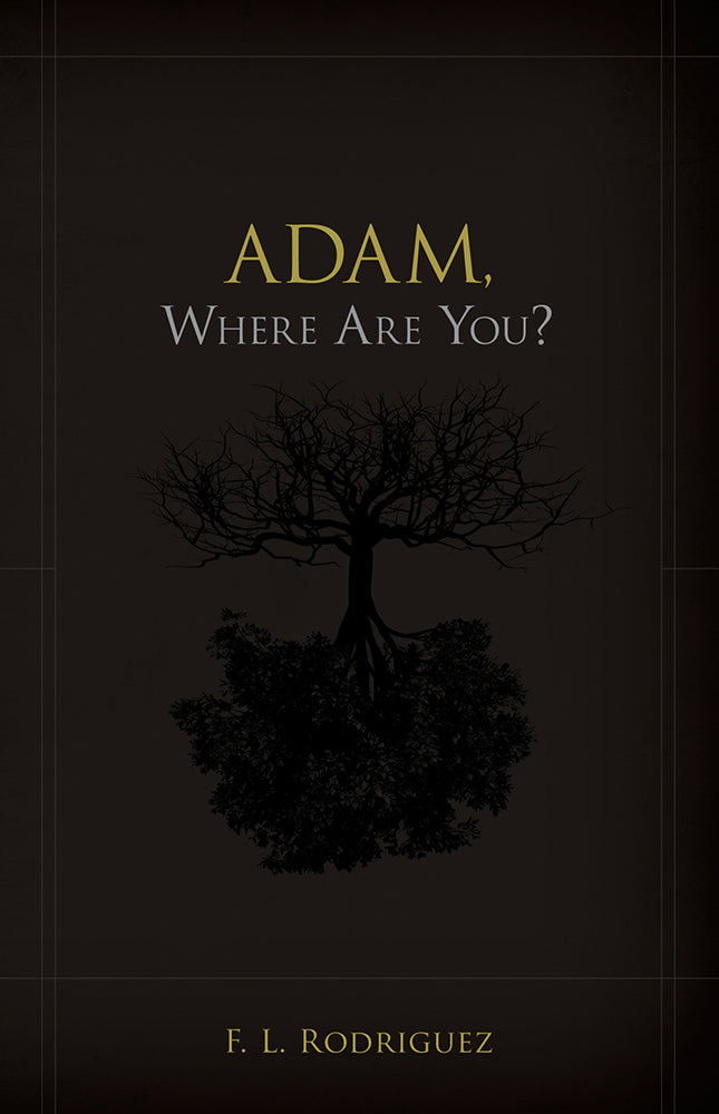 Adam, Where Are You? - Re-vived