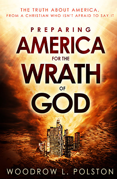 Preparing America For The Wrath Of God - Re-vived