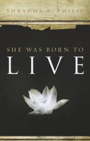 She Was Born To Live - Re-vived