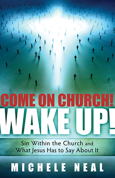 Come On Church! Wake Up! - Re-vived