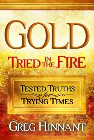 Gold Tried In The Fire - Re-vived