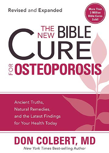 The New Bible Cure For Osteoporosis - Re-vived