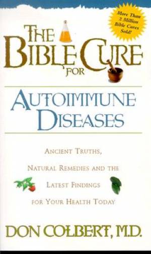 The Bible Cure For Autoimmune Diseases - Re-vived