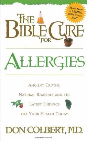 The Bible Cure For Allergies - Re-vived
