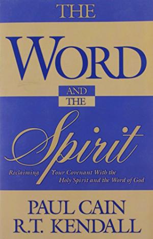 The Word And The Spirit - Re-vived