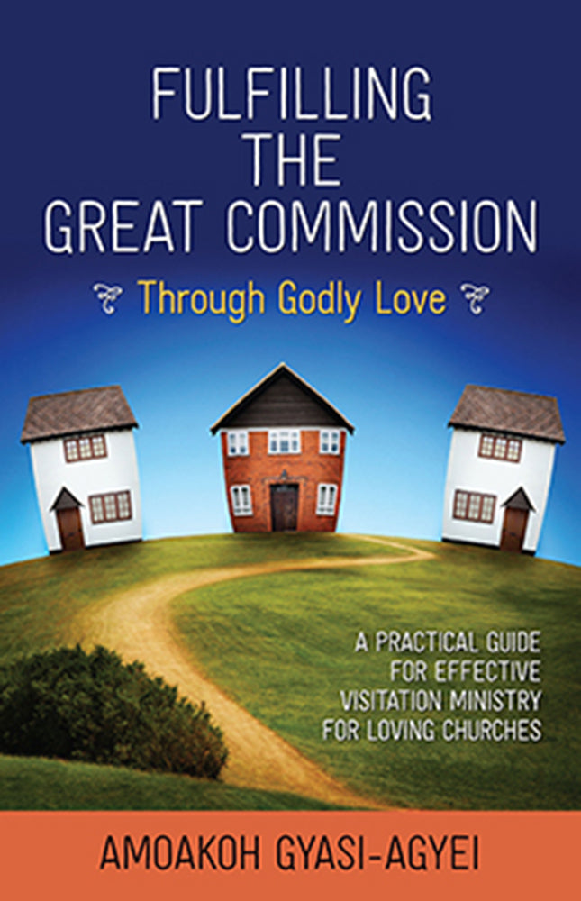 Fulfilling The Great Commission Through Godly Love - Re-vived