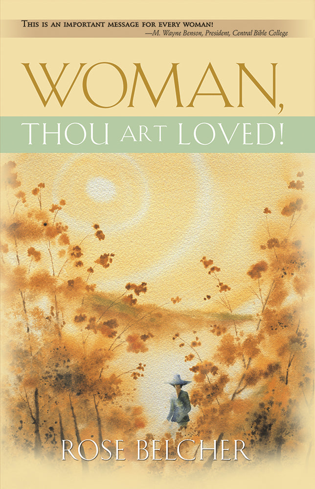 Woman, Thou Art Loved! - Re-vived