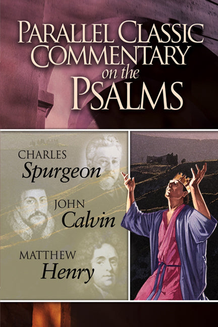 Parallel Classic Commentary On The Psalms - Re-vived