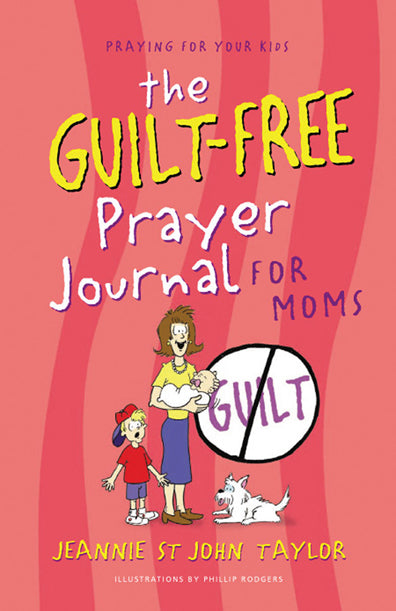 The Guilt-Free Prayer Journal For Moms - Re-vived