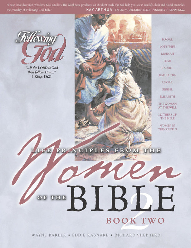 Life Principles From The Women Of The Bible Book 2