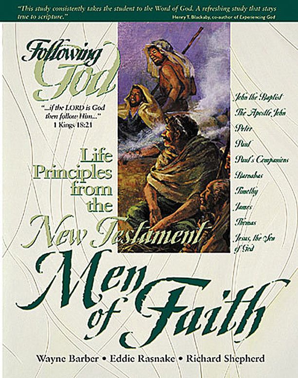 Life Principles From The New Testament Men Of Faith
