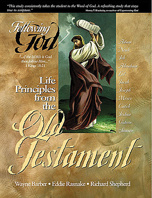 Life Principles From The Old Testament