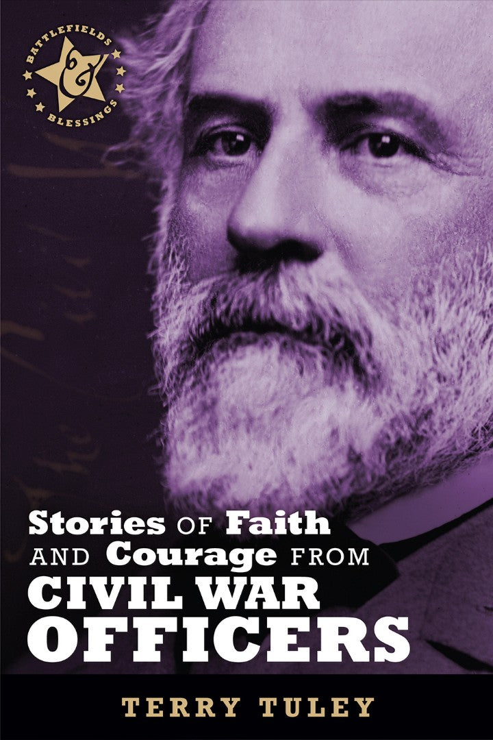 Stories Of Faith & Courage From Civil War Officers - Re-vived
