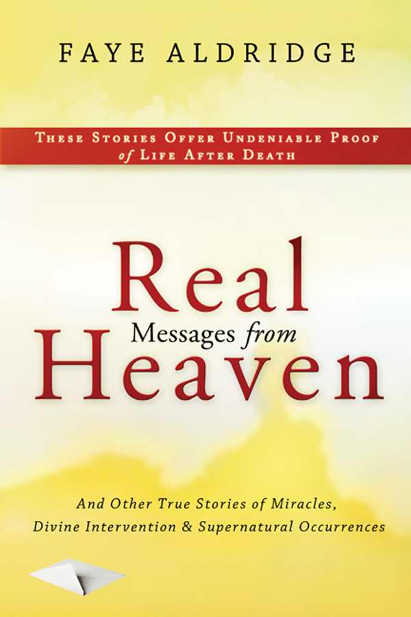 Real Messages From Heaven
