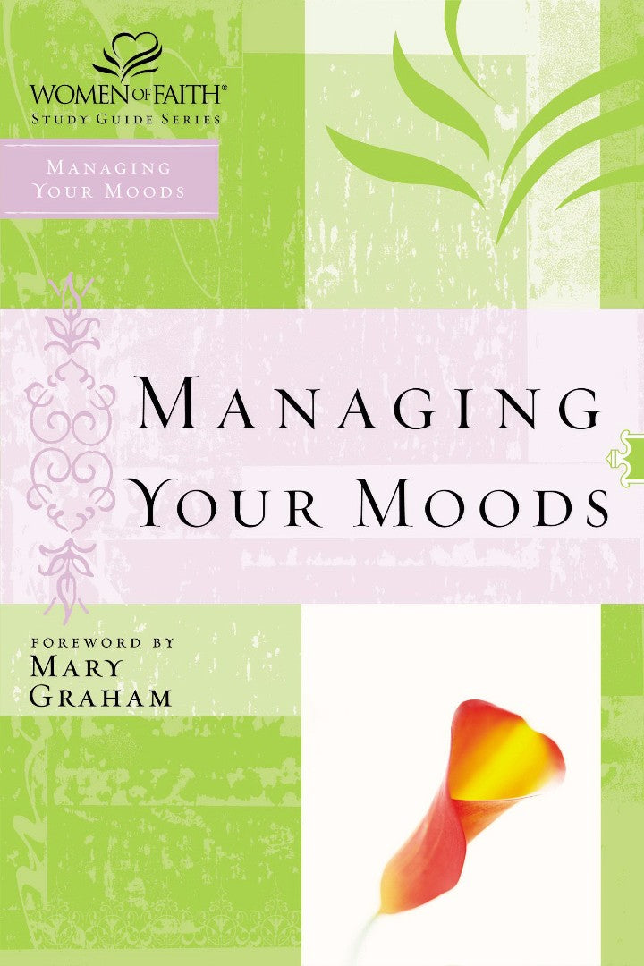 Managing Your Moods
