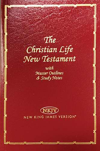NKJV Christian Life New Testament - Re-vived
