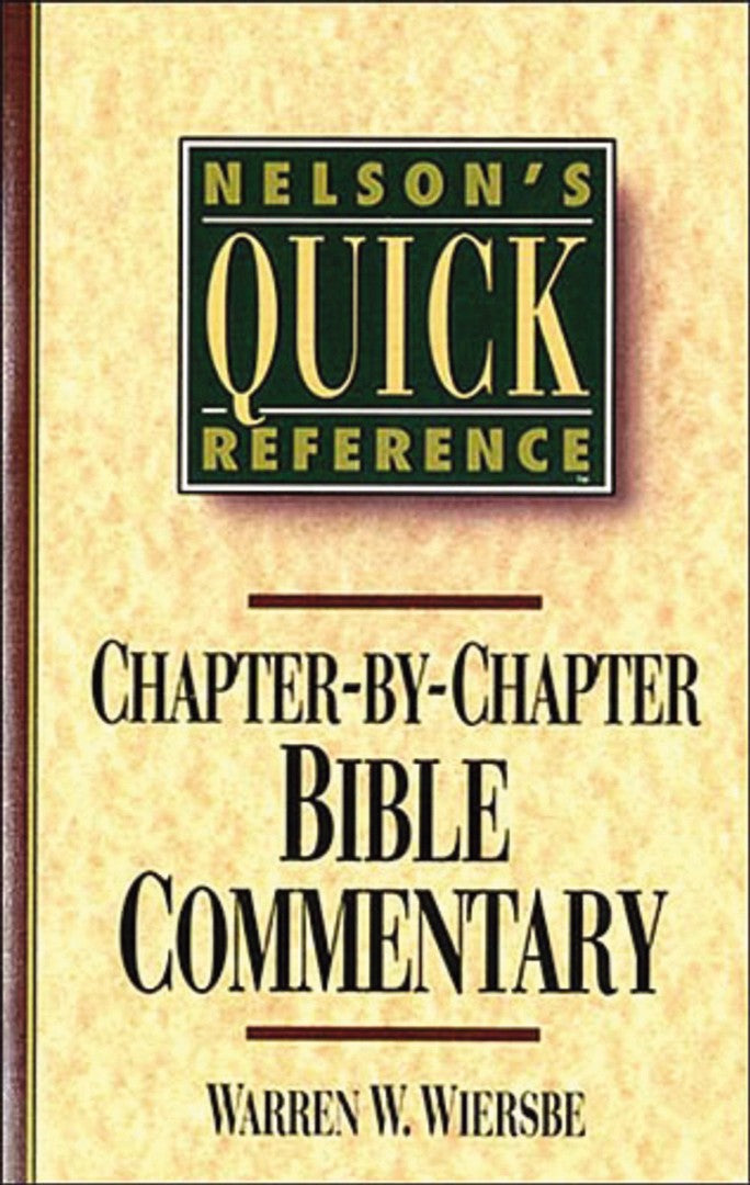 Nelson's Quick Reference Chapter-By-Chapter Bible Commentary - Re-vived