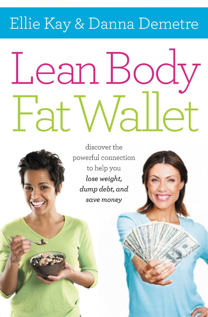 Lean Body, Fat Wallet - Re-vived