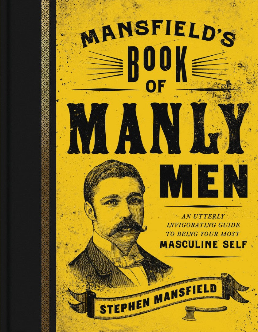 Mansfield'S Book Of Manly Men - Re-vived