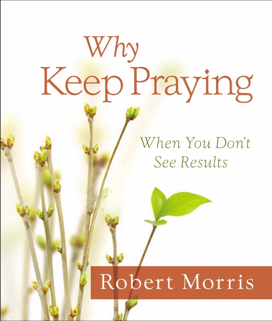 Why Keep Praying?
