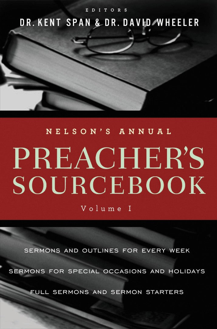 Nelson'S Annual Preacher'S Sourcebook, Volume 1 - Re-vived
