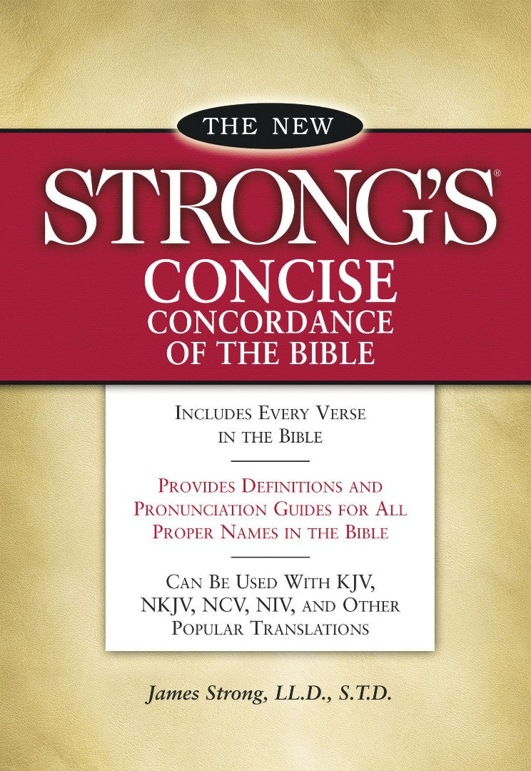 New Strong'S Concise Concordance Of The Bible - Re-vived