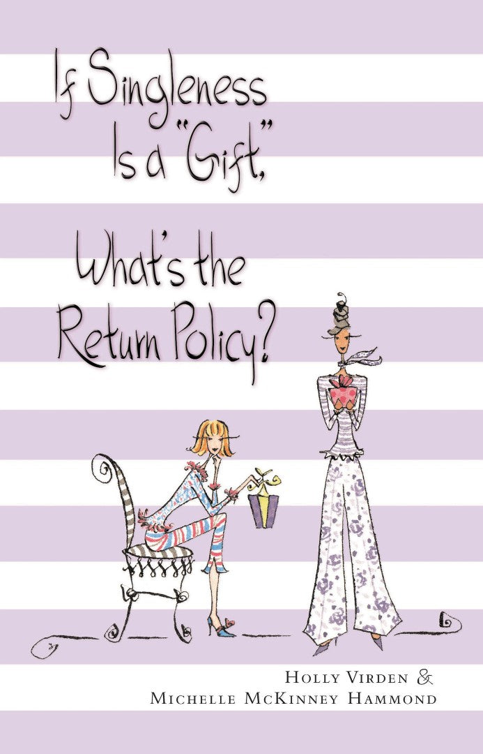 If Singleness is a Gift, What's the Return Policy?