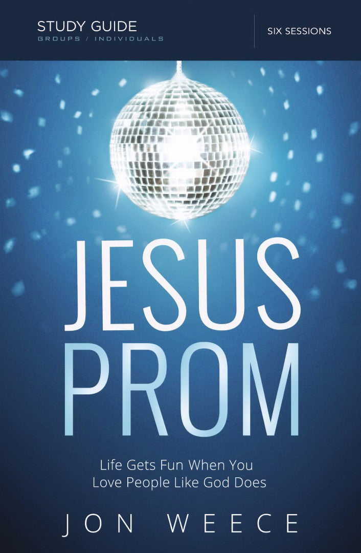 Jesus Prom Study Guide - Re-vived
