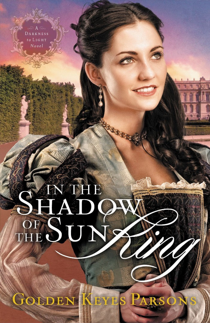 In the Shadow of the Sun King
