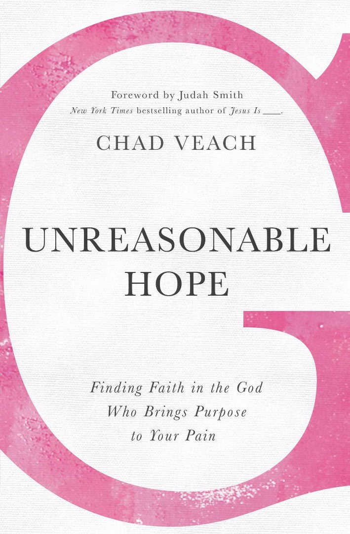 Unreasonable Hope - Re-vived