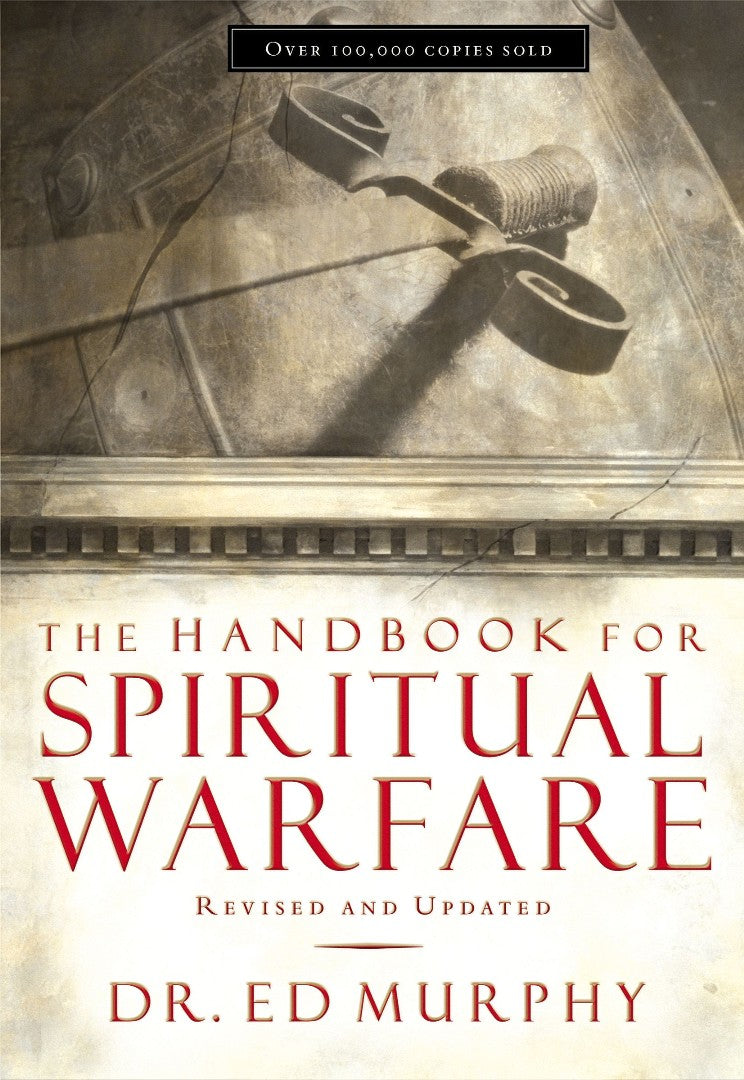 The Handbook For Spiritual Warfare - Re-vived