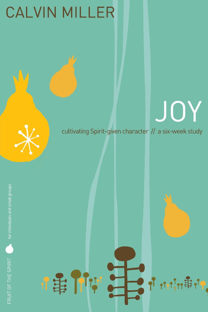 Fruit of the Spirit: Joy - Re-vived