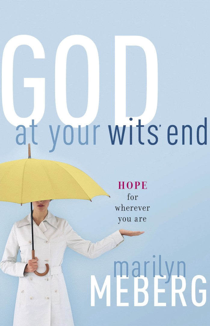 God at Your Wits' End - Re-vived