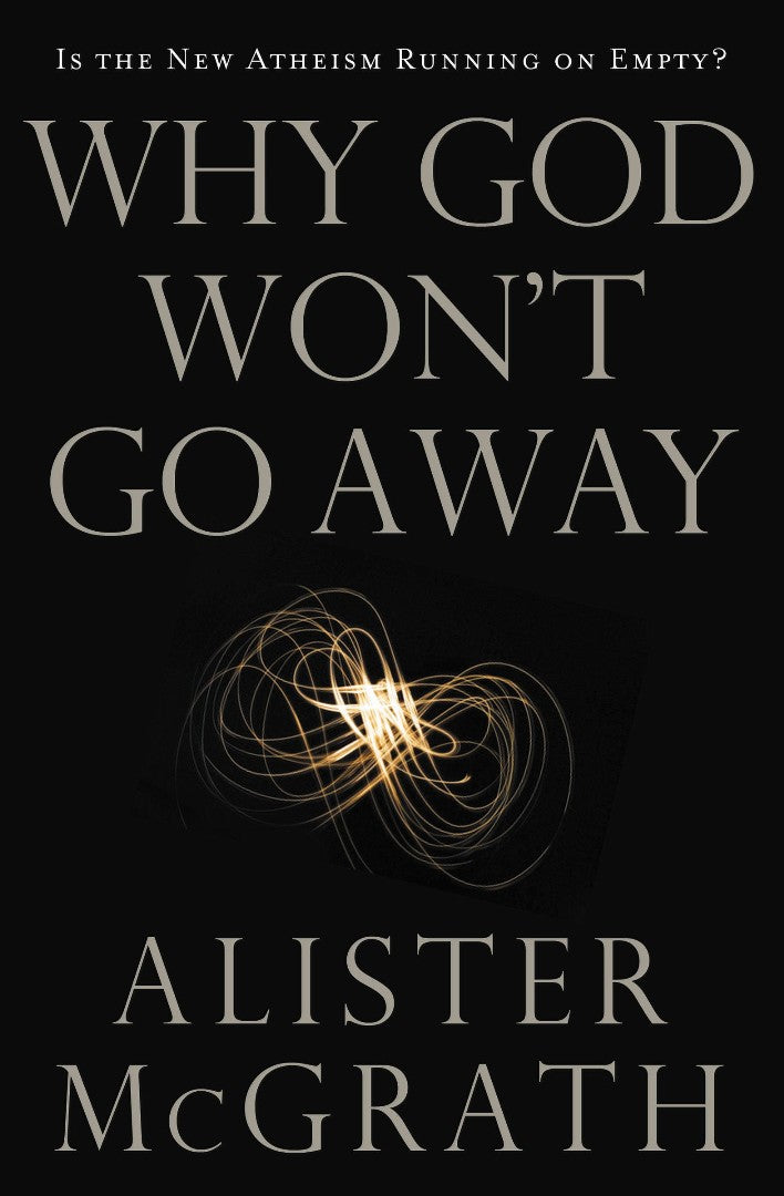 Why God Won't Go Away - Re-vived
