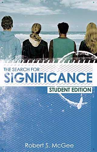 The Search for Significance Student Edition - Re-vived