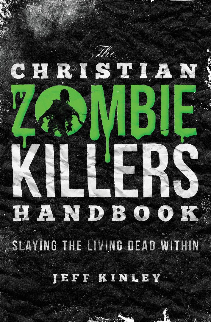 The Christian Zombie Killers Handbook - Re-vived
