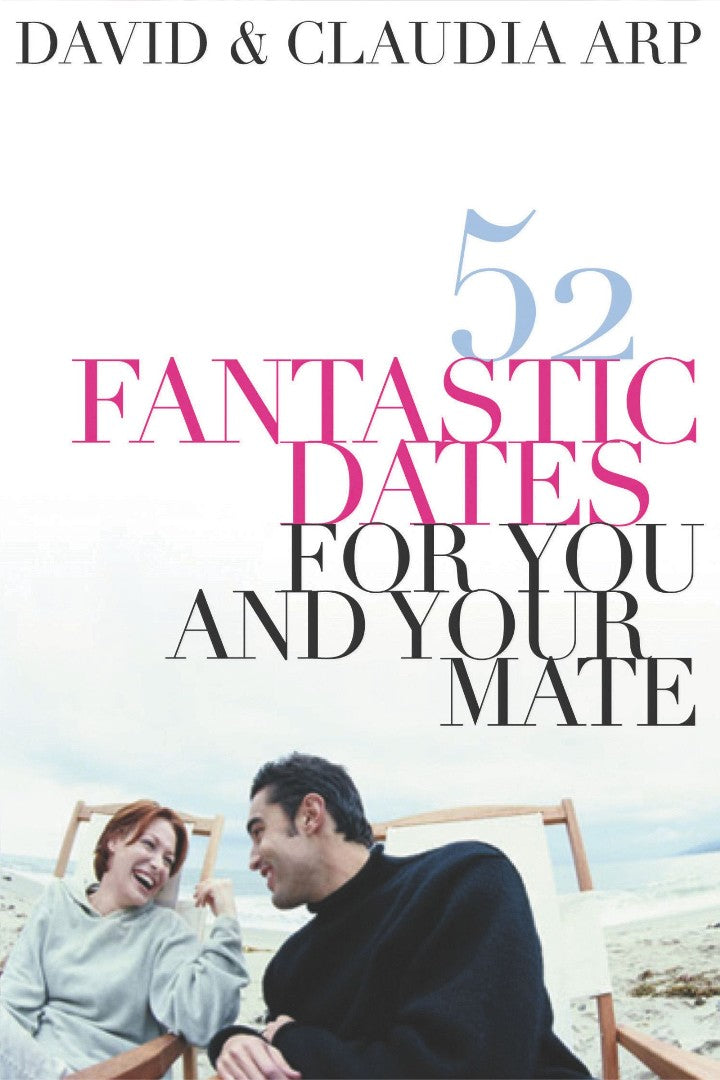 52 Fantastic Dates For You And Your Mate