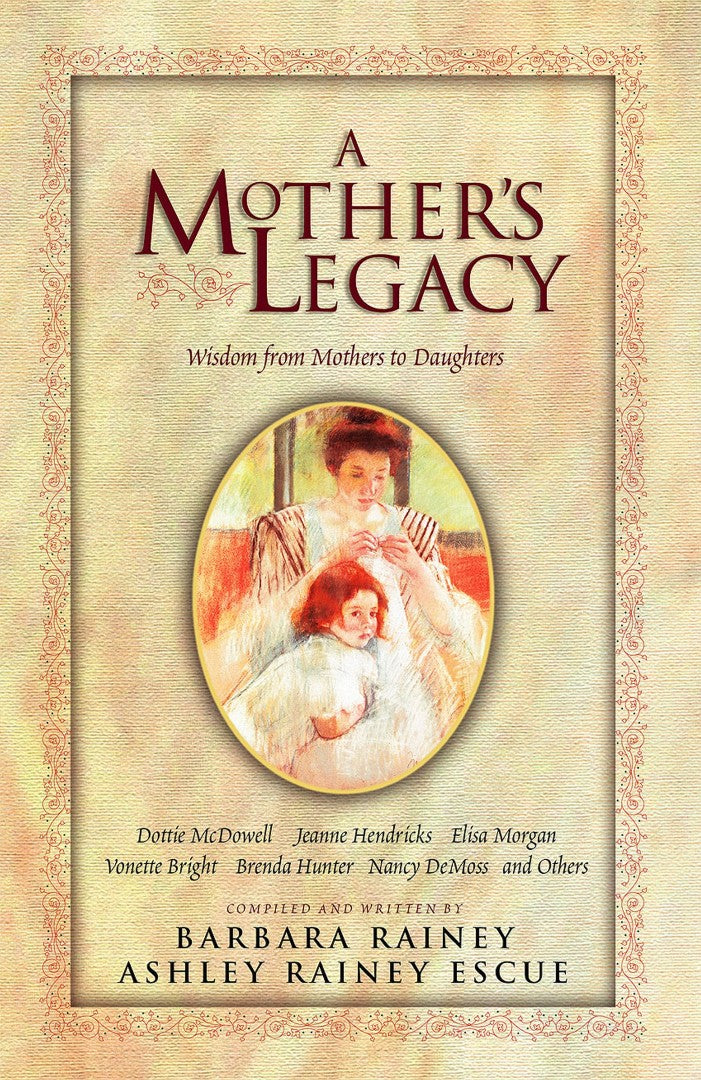 A Mother's Legacy - Re-vived