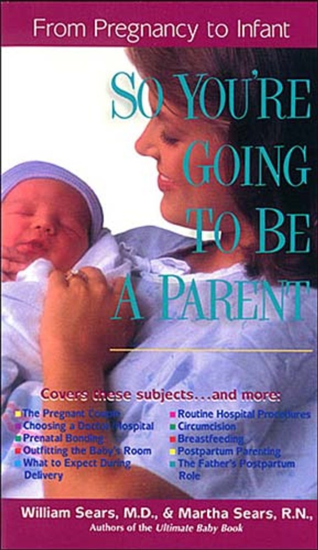 So You're Going to be a Parent