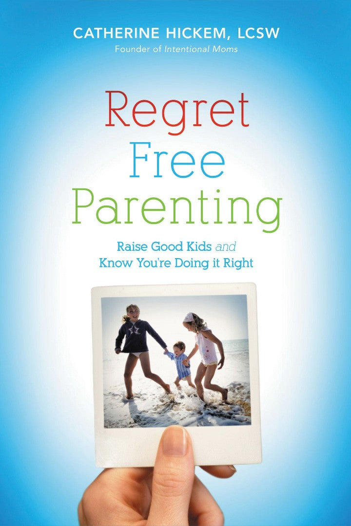 Regret Free Parenting - Re-vived